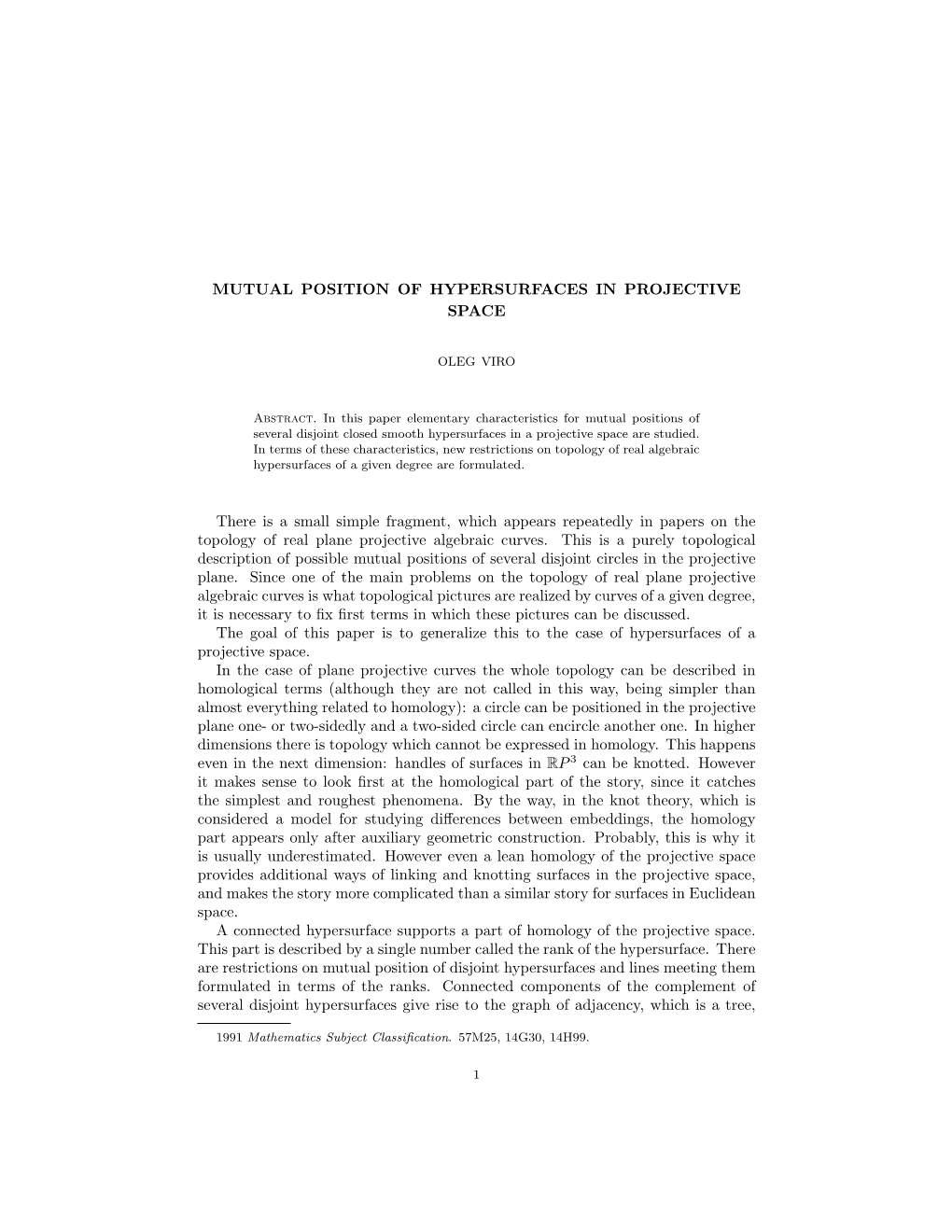 Mutual Position of Hypersurfaces in Projective Space