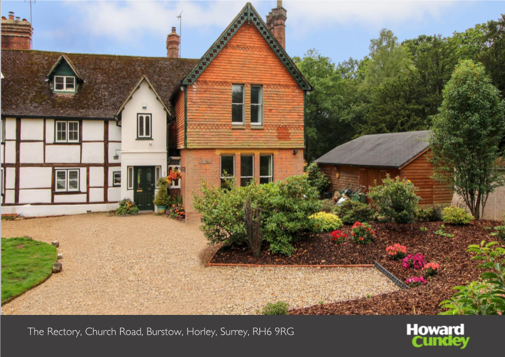 The Rectory, Church Road, Burstow, Horley, Surrey, RH6 9RG