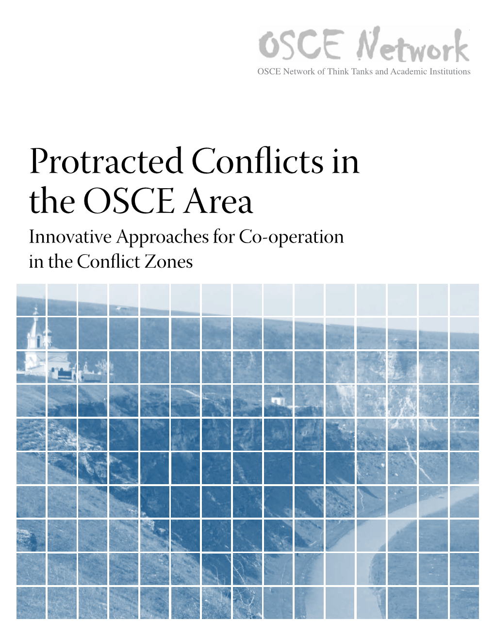 Protracted Conflicts in the OSCE Area