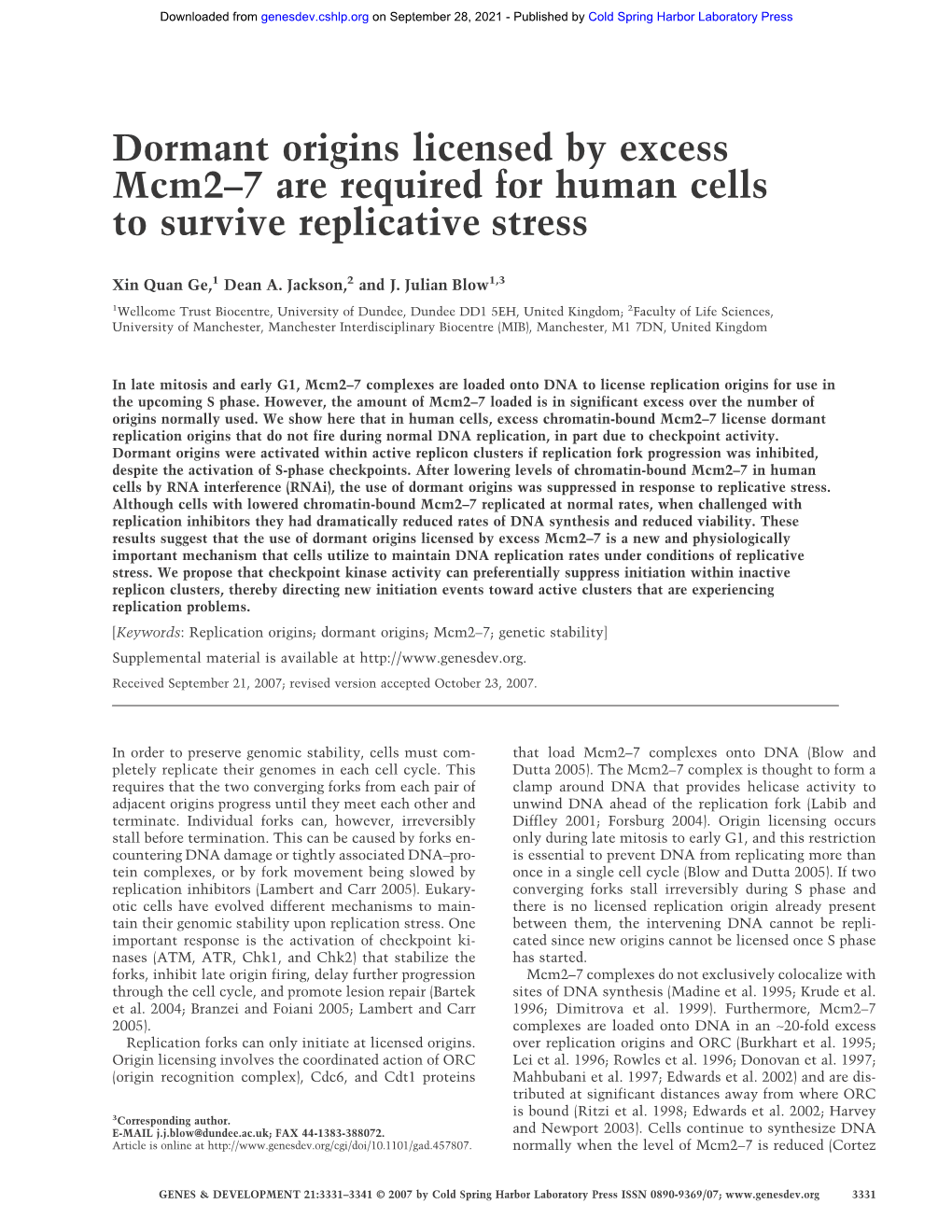 Dormant Origins Licensed by Excess Mcm2–7 Are Required for Human Cells to Survive Replicative Stress