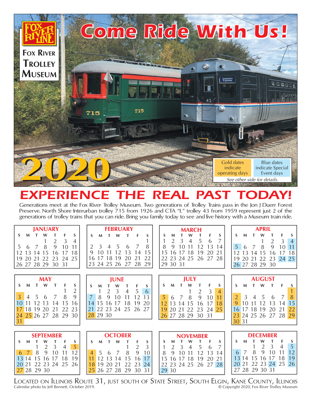 EXPERIENCE the REAL PAST TODAY! Generations Meet at the Fox River Trolley Museum