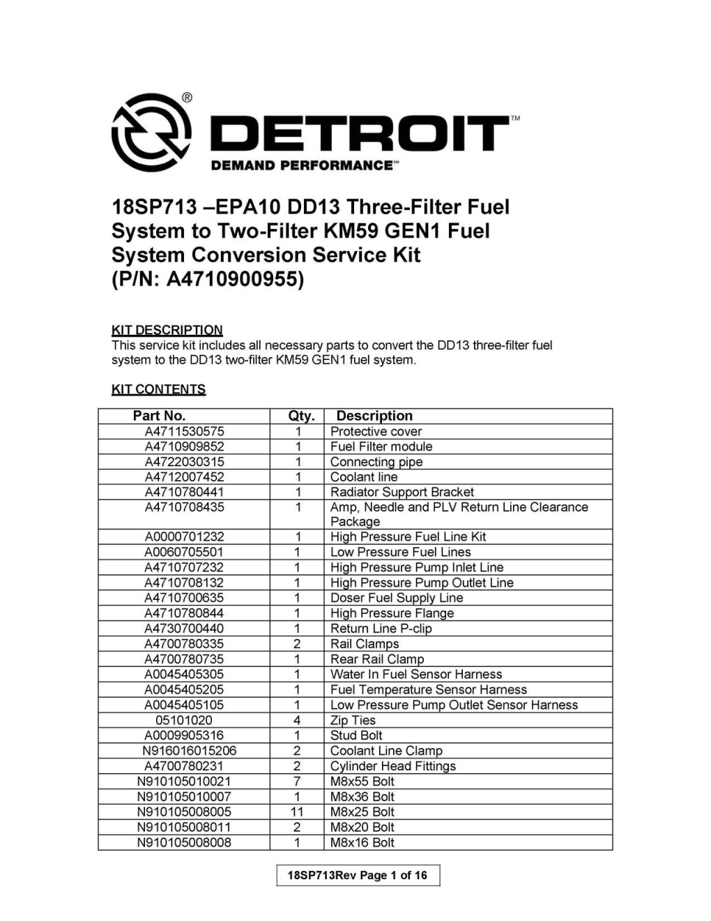 18SP713 -EPA10 DD13 Three-Filter Fuel System to Two-Filter KM59 GEN1 Fuel System Conversion Service Kit (P/N: A4 710900955)