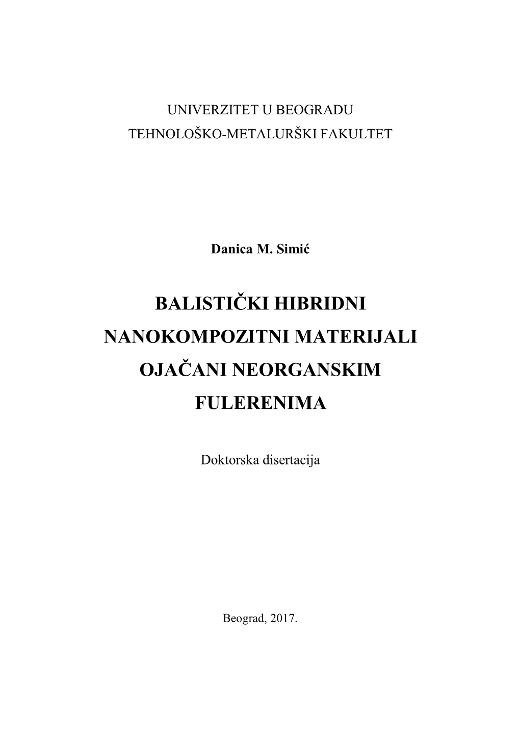 Balistički Hibridni Nanokompozitni Materijali Ojačani Neorganskim Fulerenima