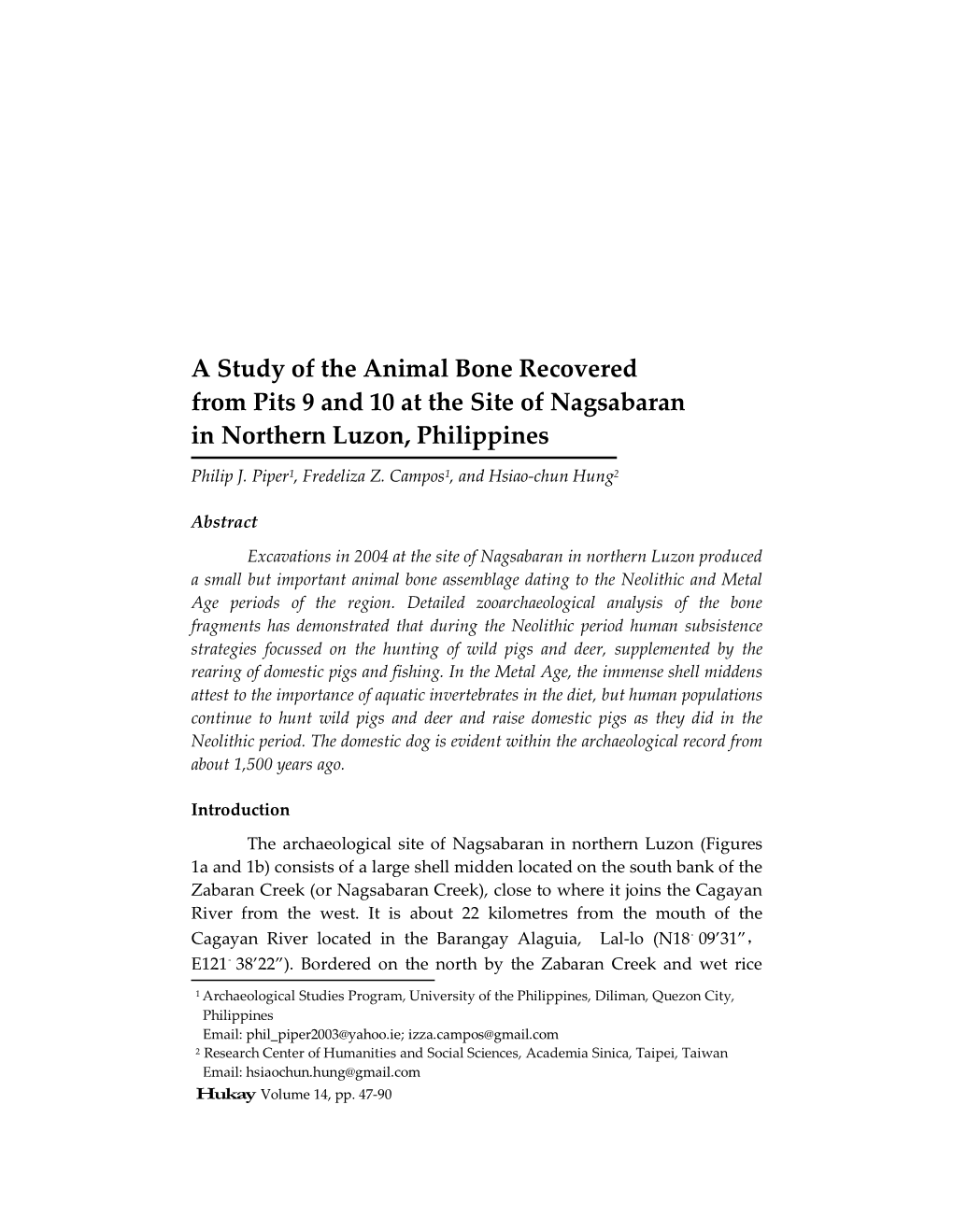 A Study of the Animal Bone Recovered from Pits 9 and 10 at the Site of Nagsabaran in Northern Luzon, Philippines