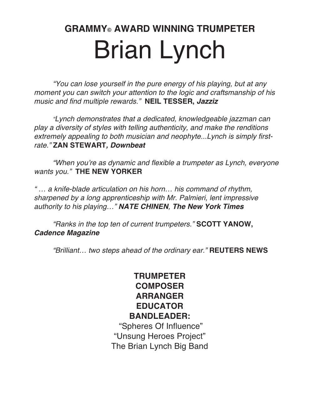 GRAMMY© AWARD WINNING TRUMPETER Brian Lynch