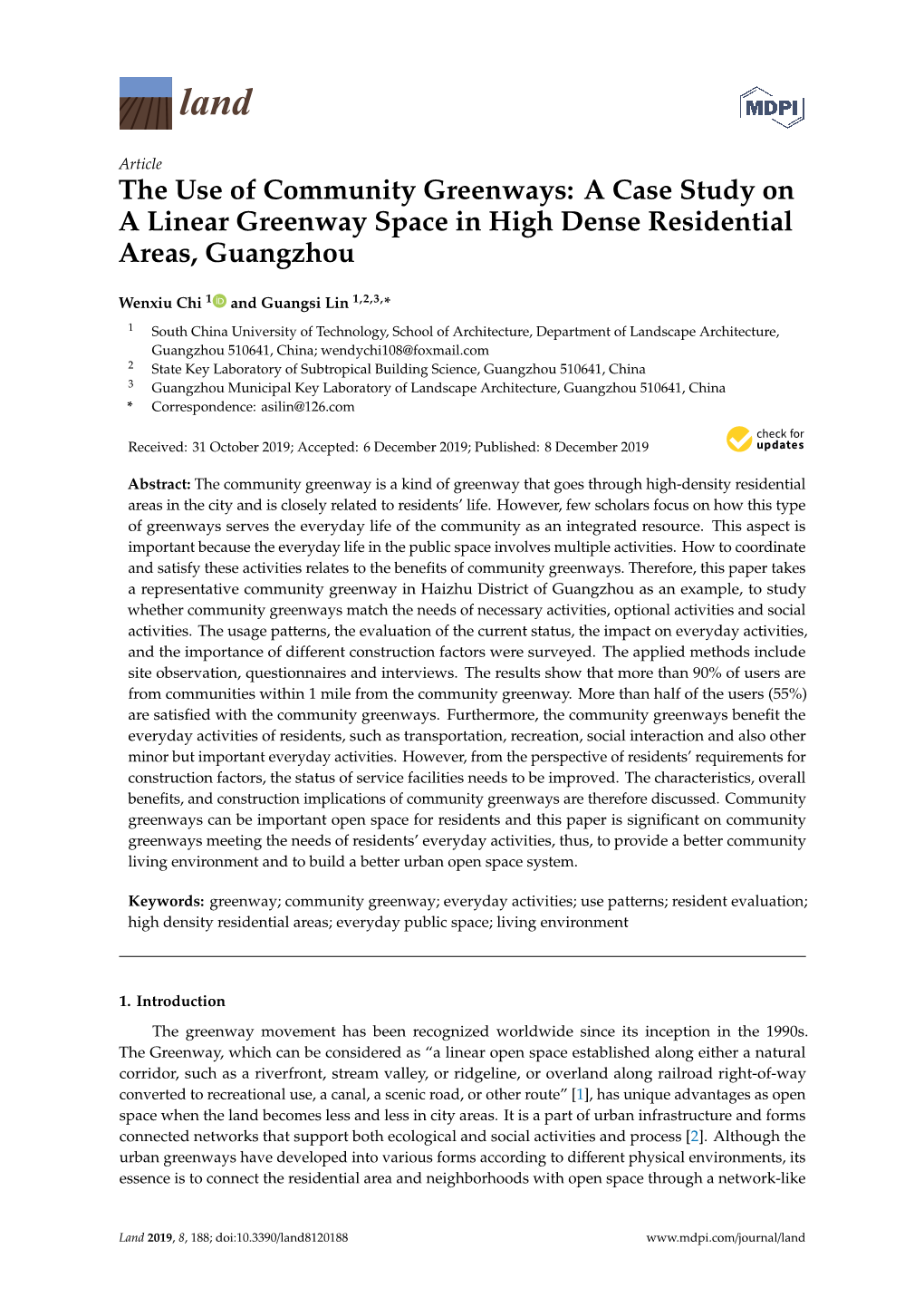 A Case Study on a Linear Greenway Space in High Dense Residential Areas, Guangzhou