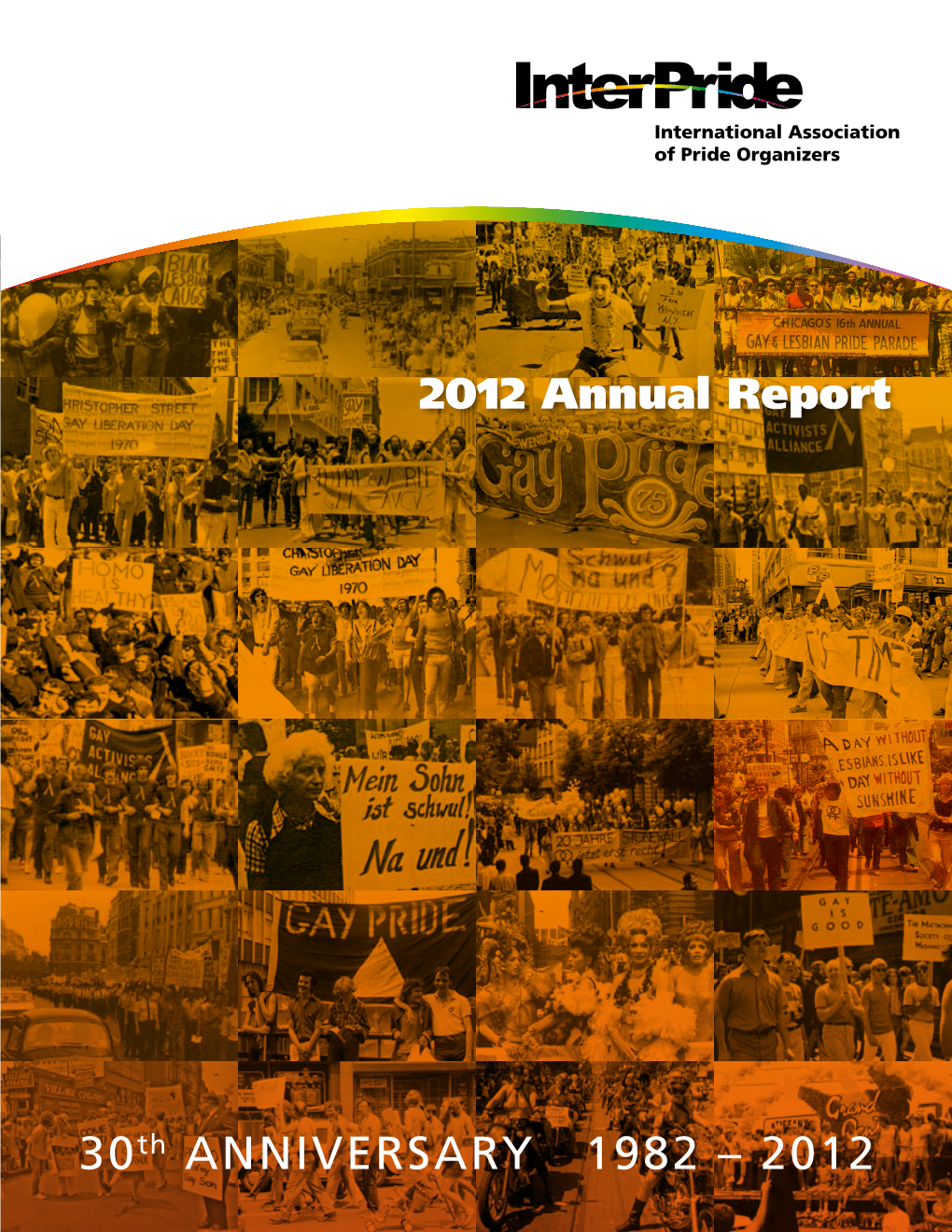 30Th ANNIVERSARY 1982 – 2012 2012 Annual Report