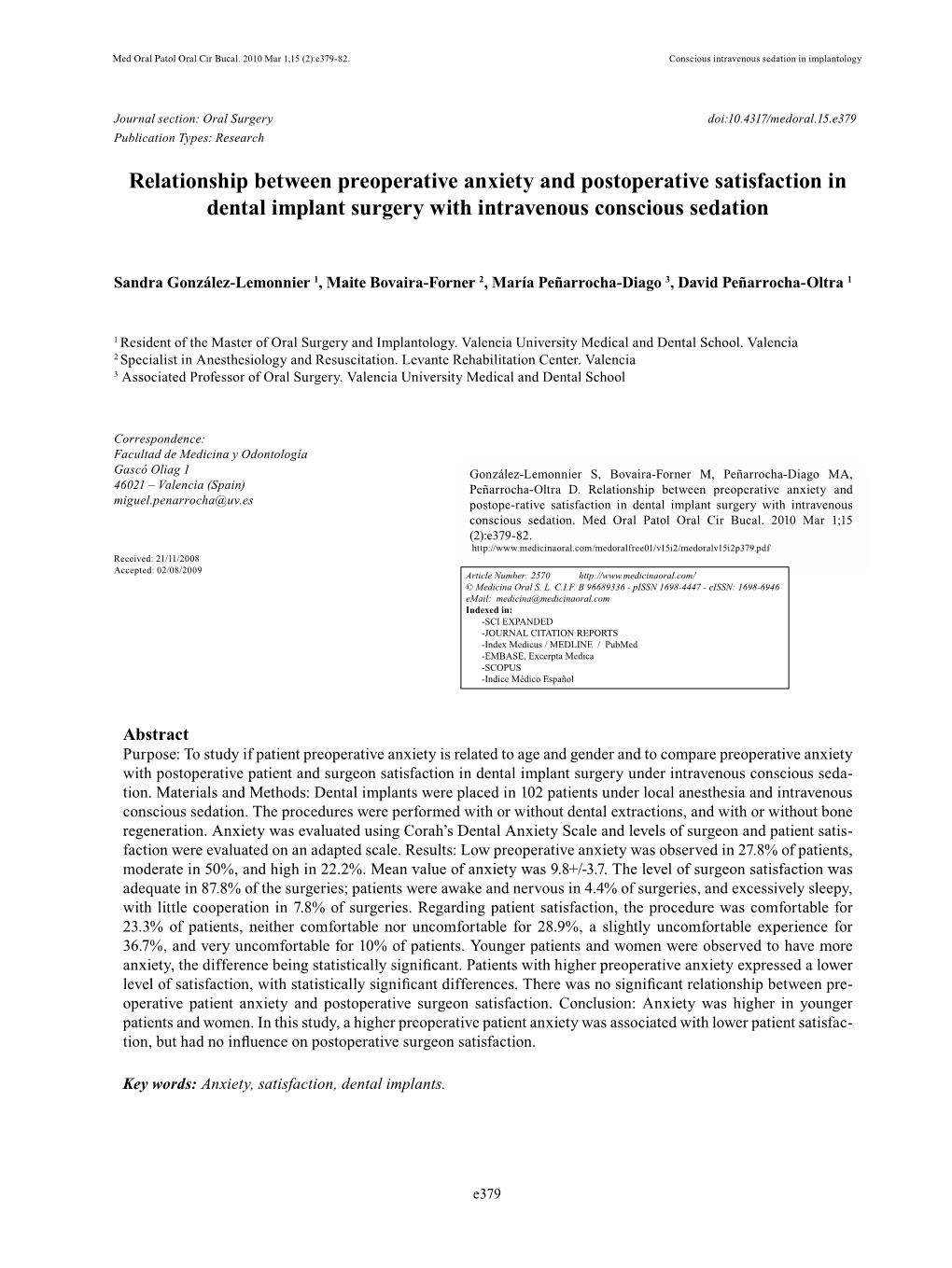 Relationship Between Preoperative Anxiety and Postoperative Satisfaction in Dental Implant Surgery with Intravenous Conscious Sedation