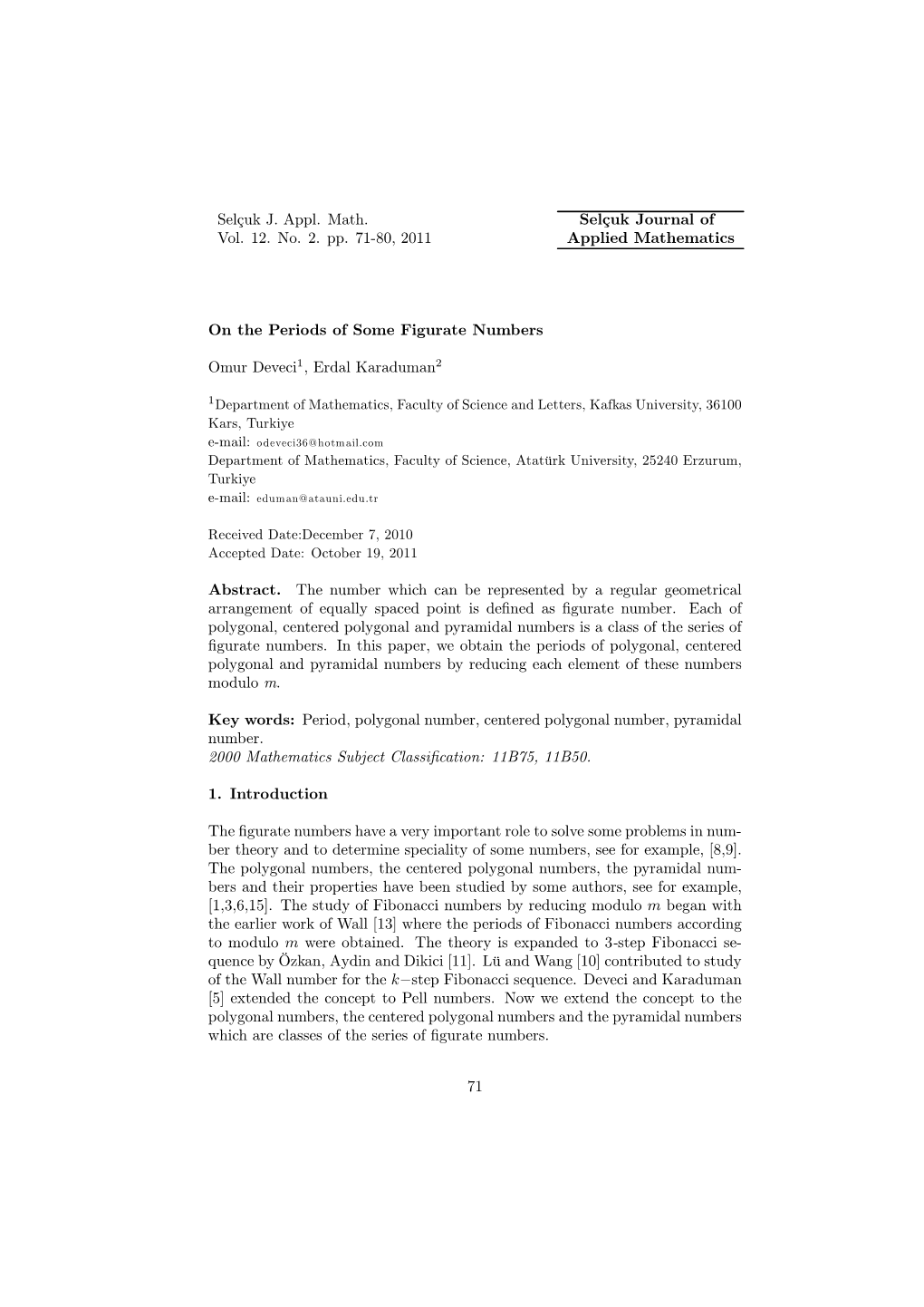 Selçuk J. Appl. Math. Selçuk Journal of Vol. 12. No. 2. Pp. 71-80, 2011 Applied Mathematics