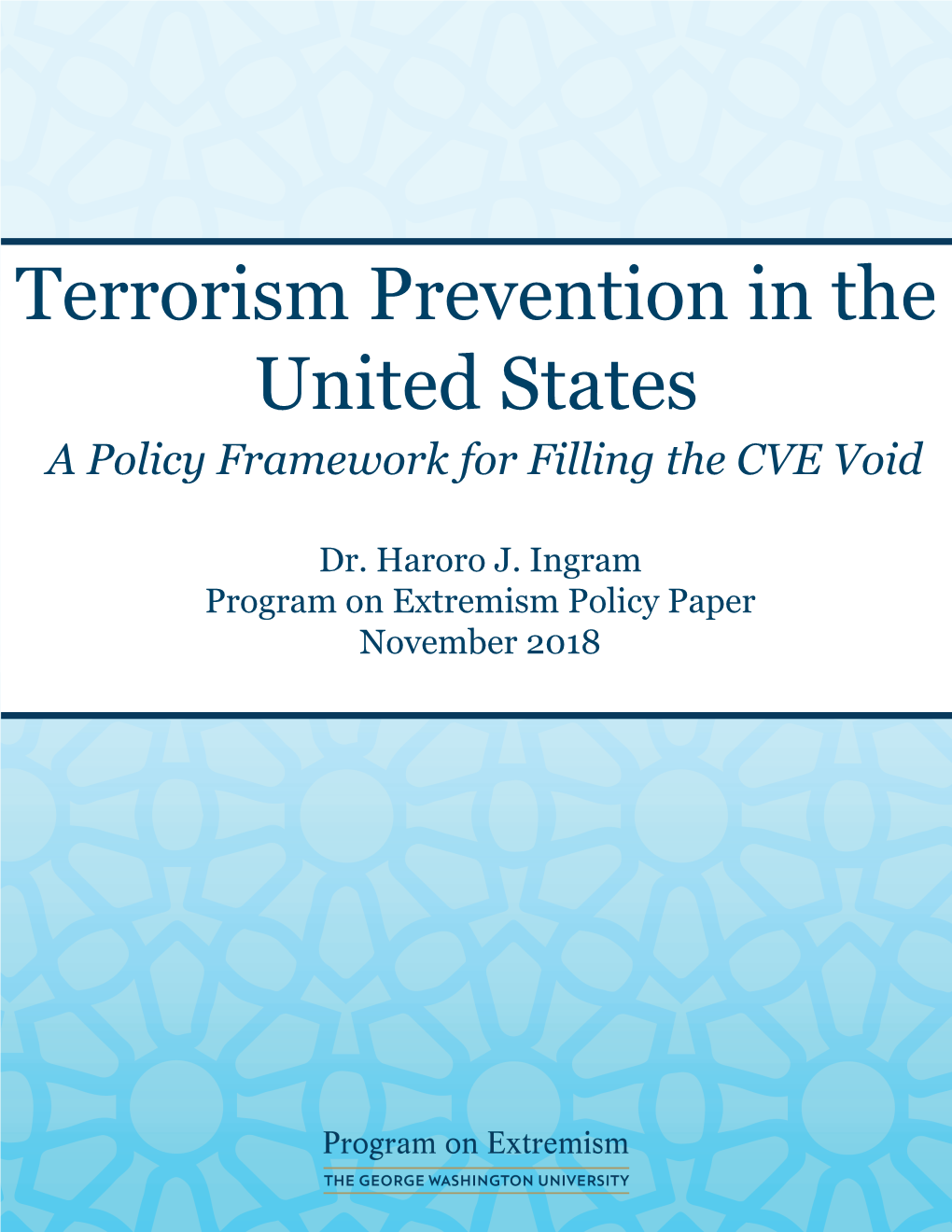 Terrorism Prevention in the United States: a Policy Framework For