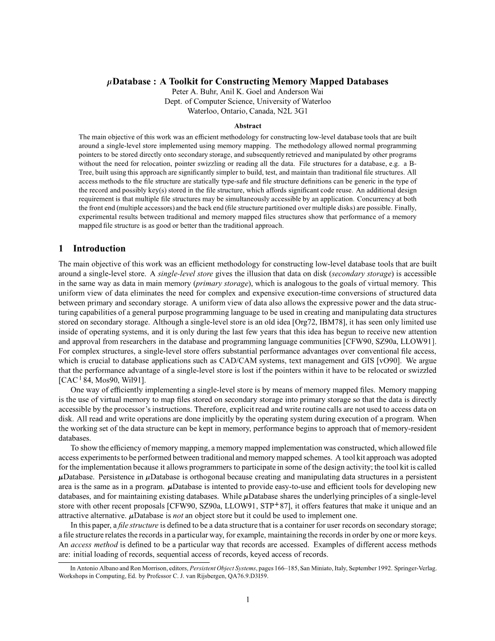 Database : a Toolkit for Constructing Memory Mapped Databases Peter A