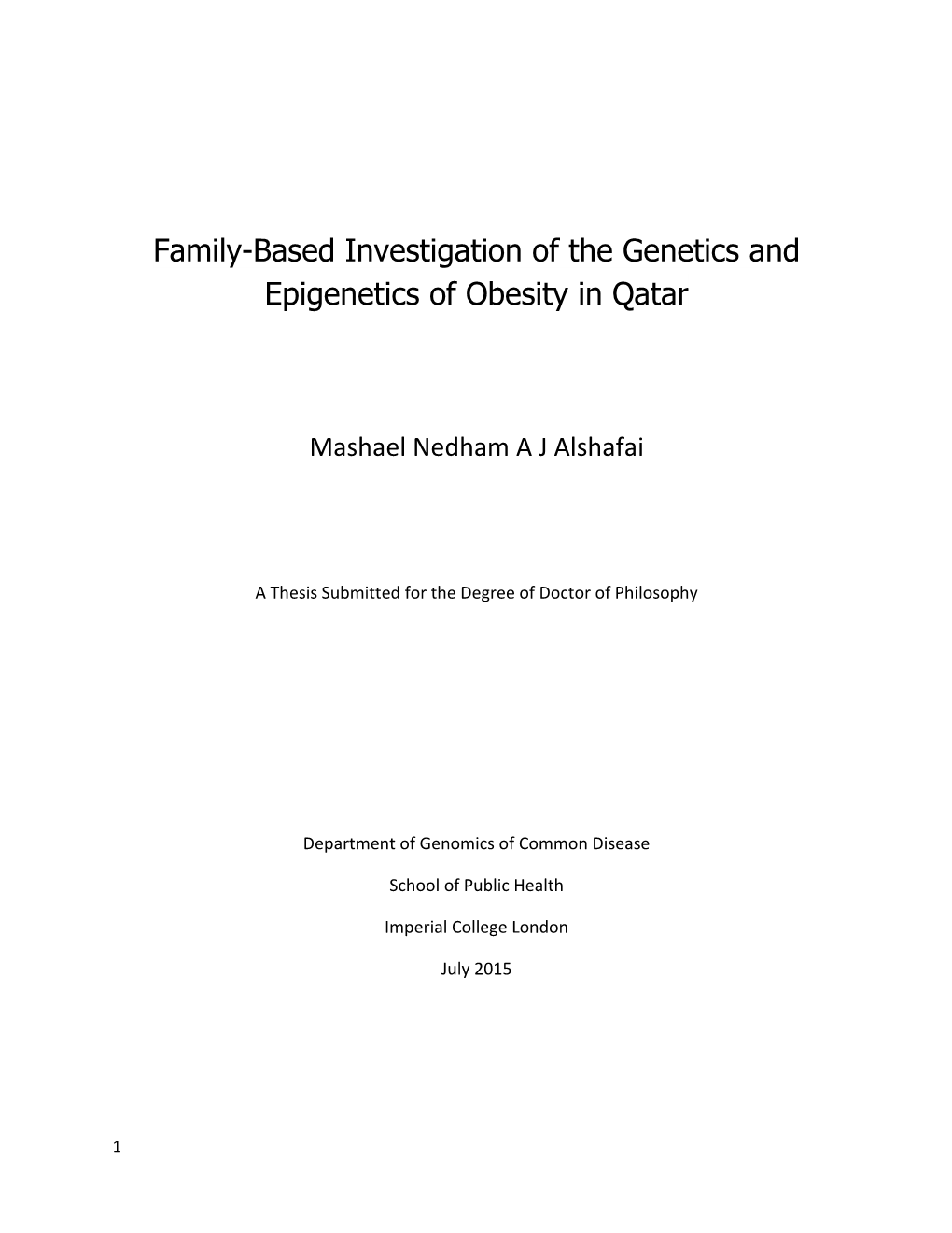 Family-Based Investigation of the Genetics and Epigenetics of Obesity in Qatar