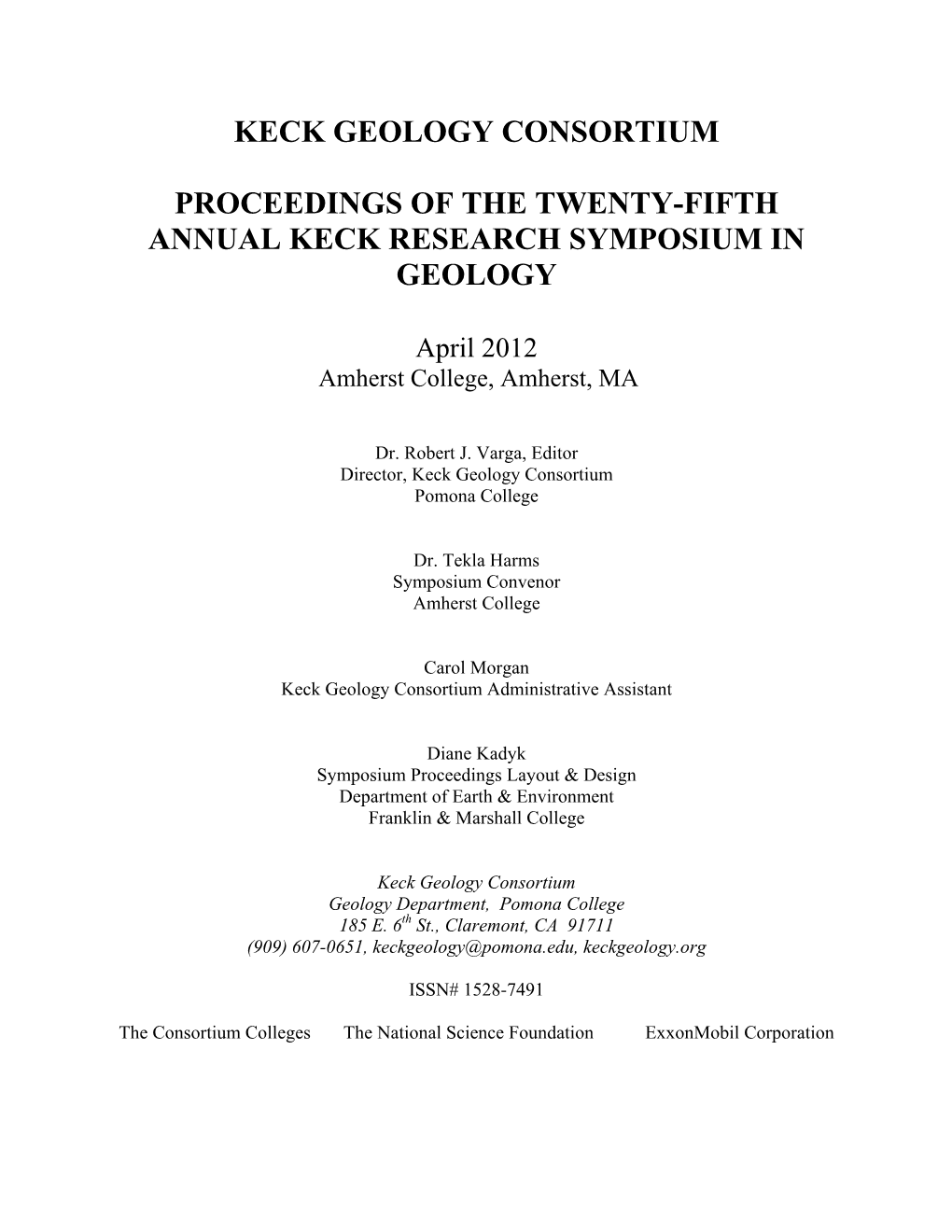 Keck Geology Consortium Proceedings of the Twenty-Fifth Annual Keck Research Symposium in Geology Issn# 1528-7491