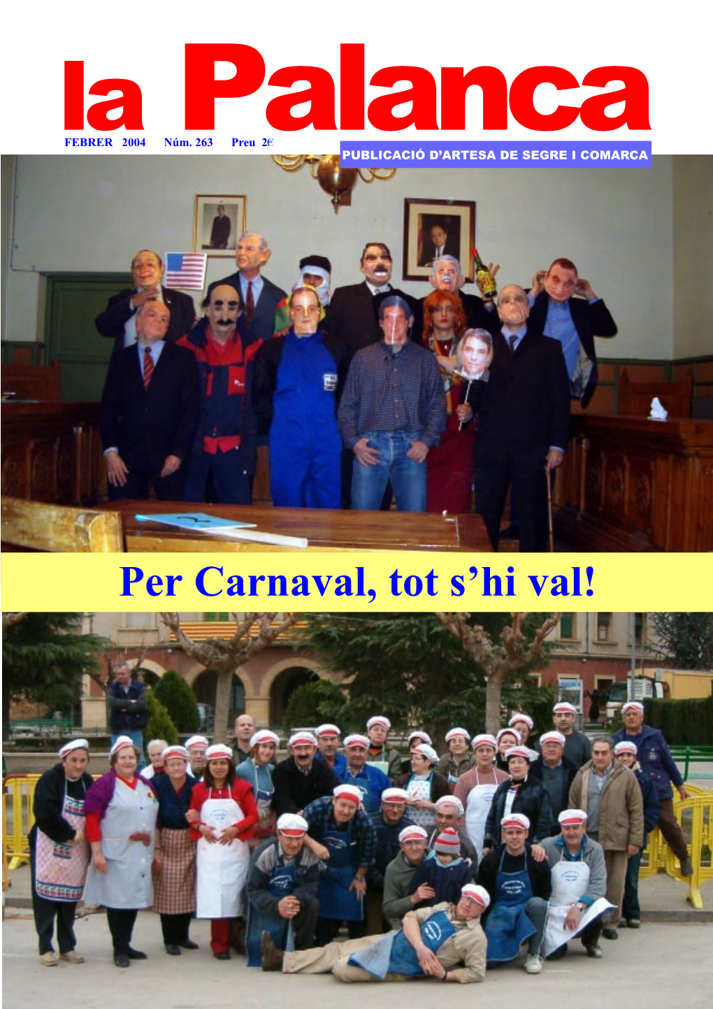 Per Carnaval, Tot S'hi Val!