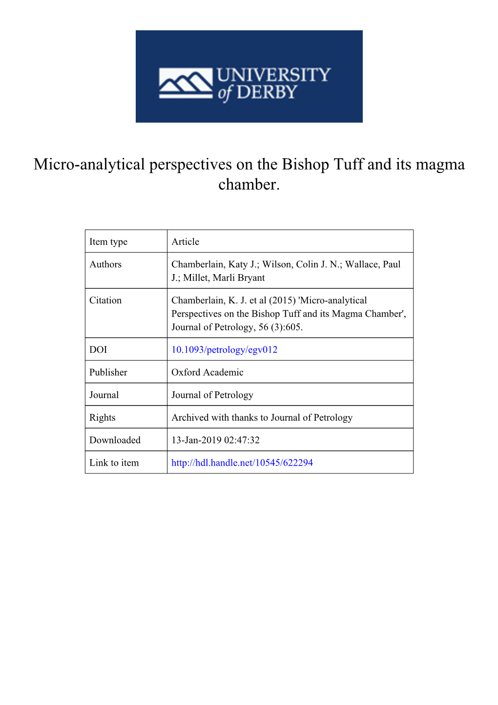 New Perspectives on the Bishop Tuff Magma Chamber from Micro