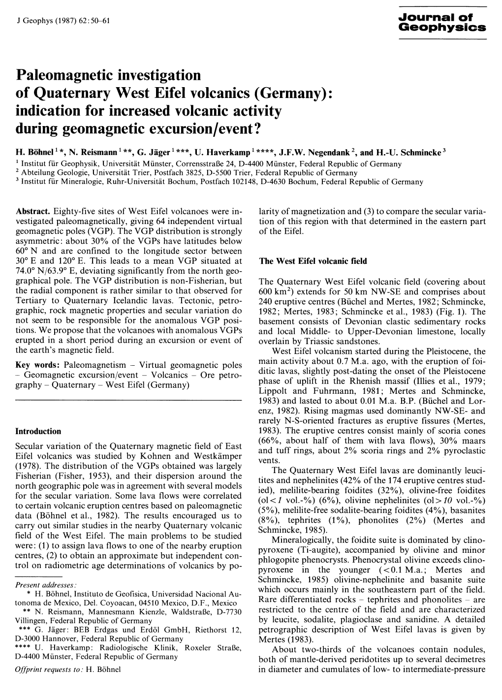 Paleomagnetic Investigation of Quaternary West Eifel Volcanics (Germany): Indication for Increased Volcanic Activity During Geomagnetic Excursion/Event?