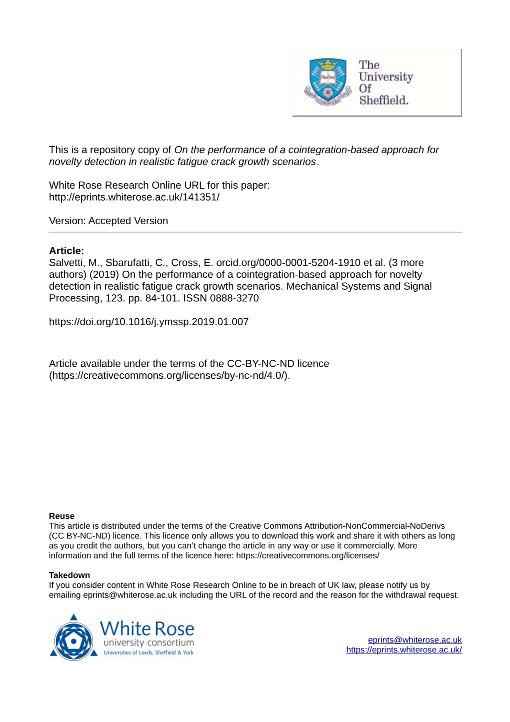 On the Performance of a Cointegration-Based Approach for Novelty Detection in Realistic Fatigue Crack Growth Scenarios