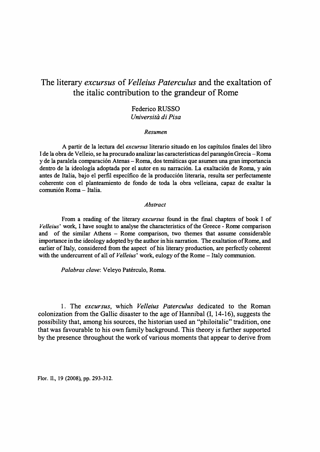 The Literary Excursus of Velleius Paterculus and the Exaltation of the Italic Contribution to the Grandeur Ofrome