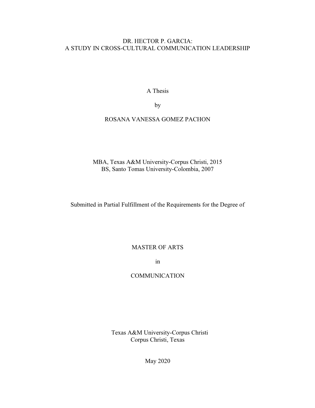 Dr. Hector P. Garcia: a Study in Cross-Cultural Communication Leadership