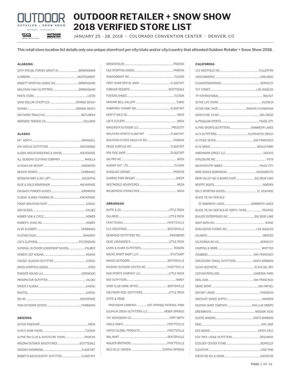 Outdoor Retailer + Snow Show 2018 Verified Store List January 25 - 28, 2018 • Colorado Convention Center • Denver, Co