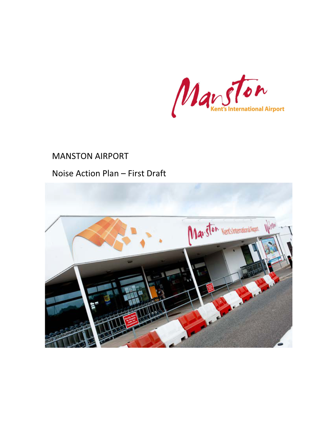 MANSTON AIRPORT Noise Action Plan – First Draft