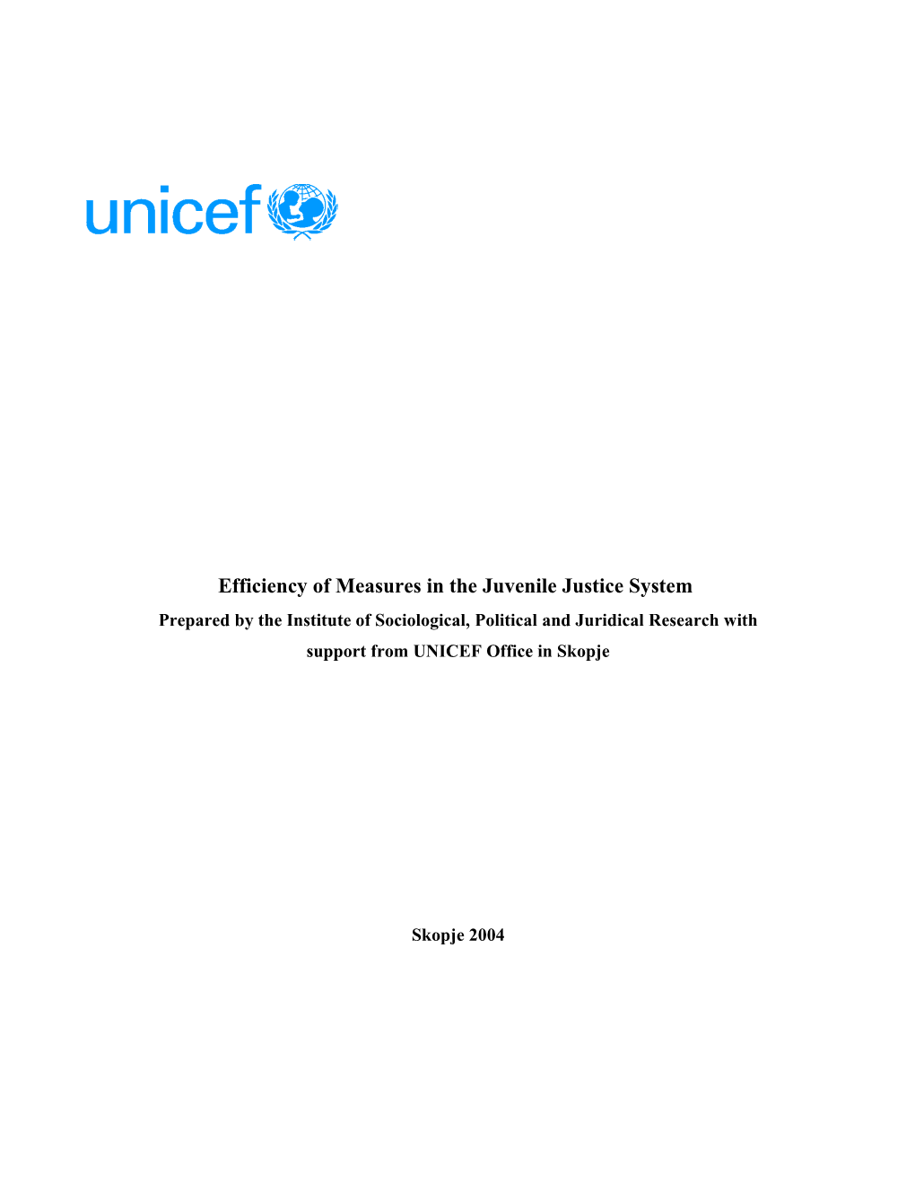 Efficiency of Measures in the Juvenile Justice System