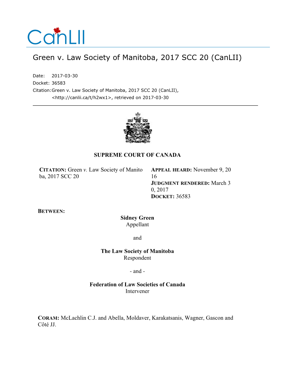 Green V. Law Society of Manitoba, 2017 SCC 20 (Canlii)