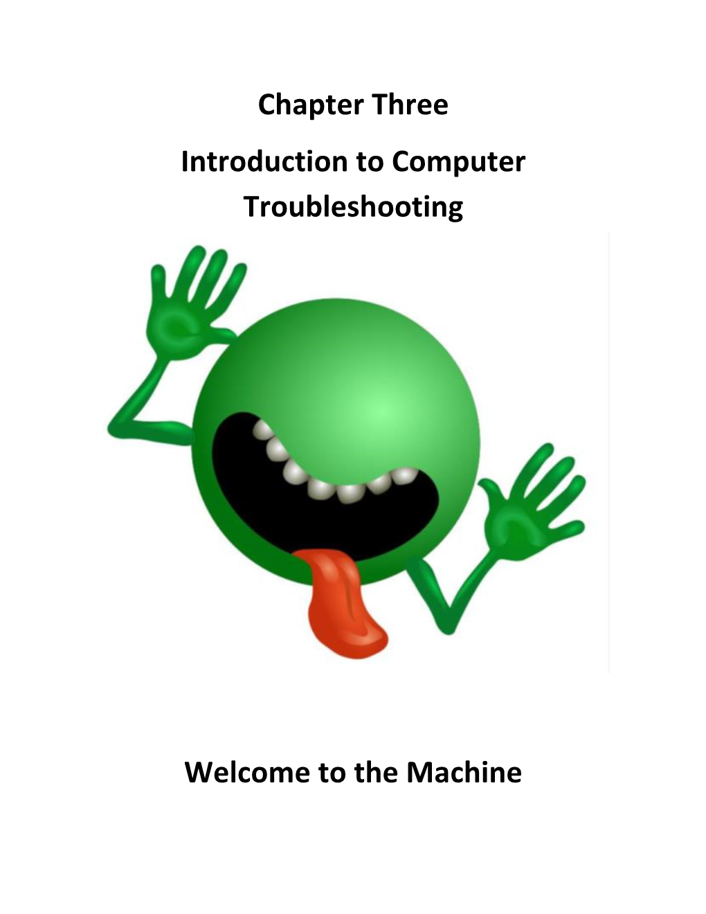 Chapter Three Introduction to Computer Troubleshooting