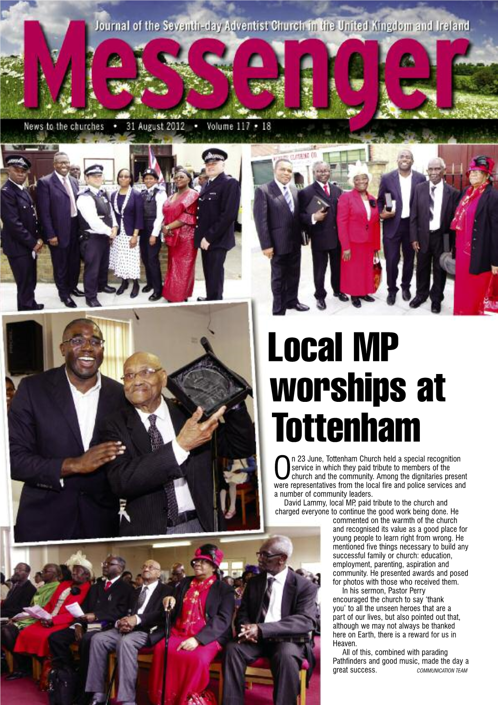 Local MP Worships at Tottenham