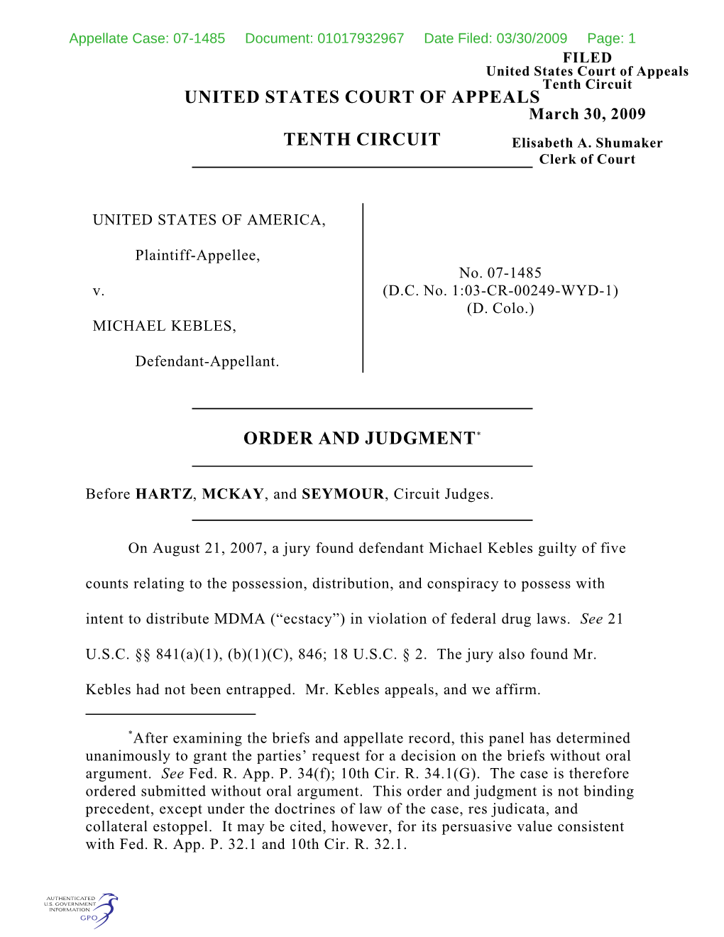 United States Court of Appeals Tenth Circuit UNITED STATES COURT of APPEALS March 30, 2009 TENTH CIRCUIT Elisabeth A