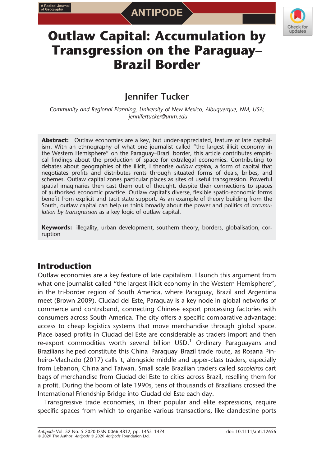 Outlaw Capital: Accumulation by Transgression on the Paraguay– Brazil Border