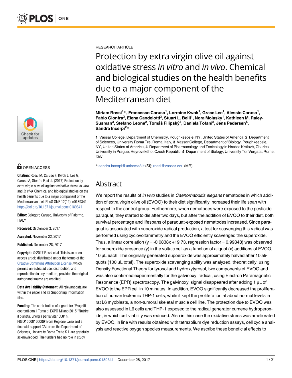Protection by Extra Virgin Olive Oil Against Oxidative Stress in Vitro and in Vivo. Chemical and Biological Studies on the Healt