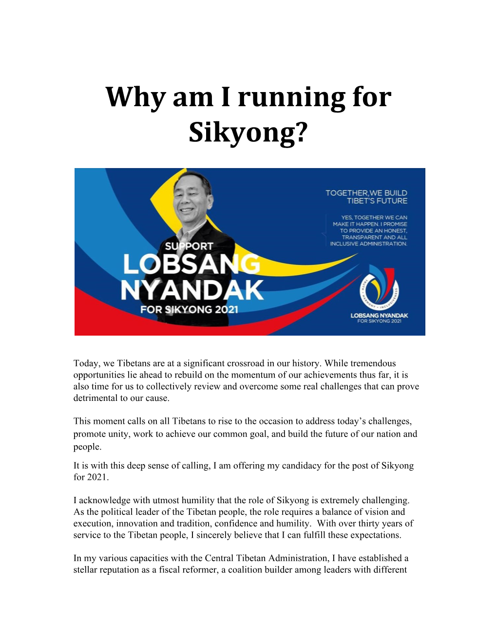 Why Am I Running for Sikyong?