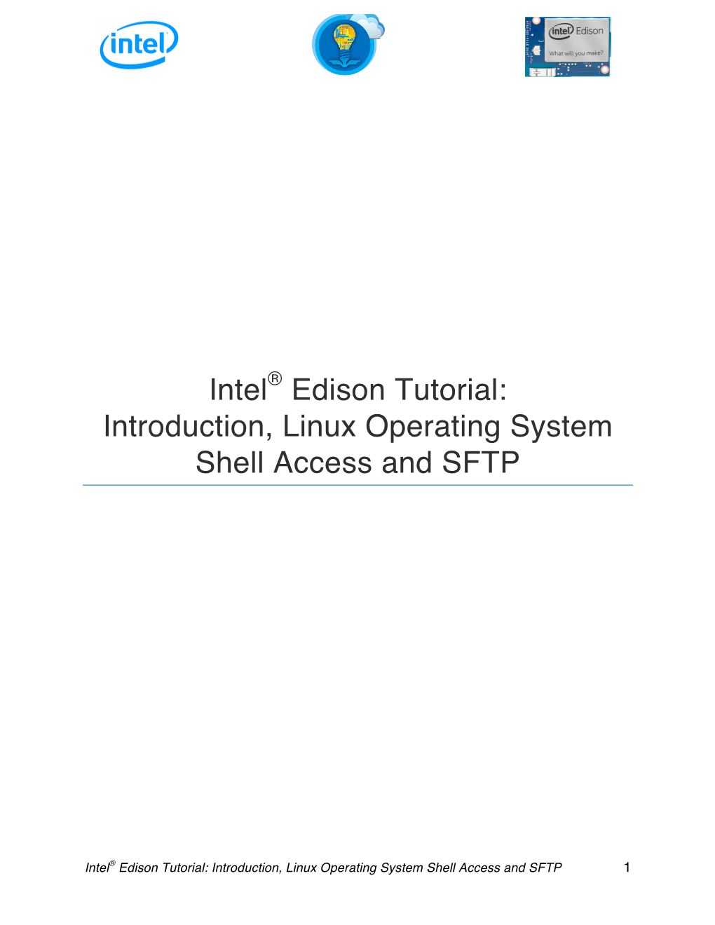 Intel Edison Tutorial – Introduction to Linux After Completing This Tutorial