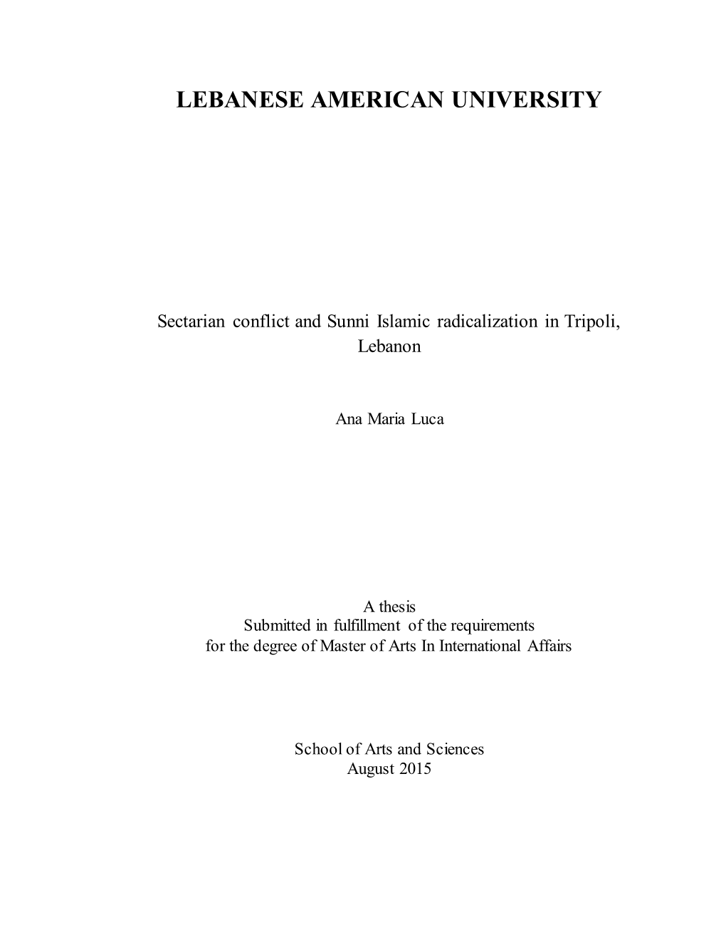 Sectarian Conflict and Sunni Islamic Radicalization in Tripoli, Lebanon