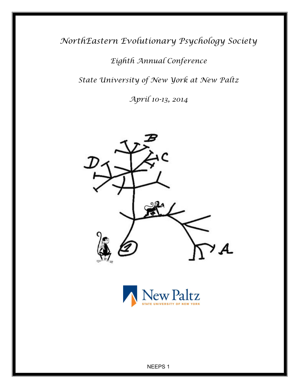 Northeastern Evolutionary Psychology Society (NEEPS) Conference