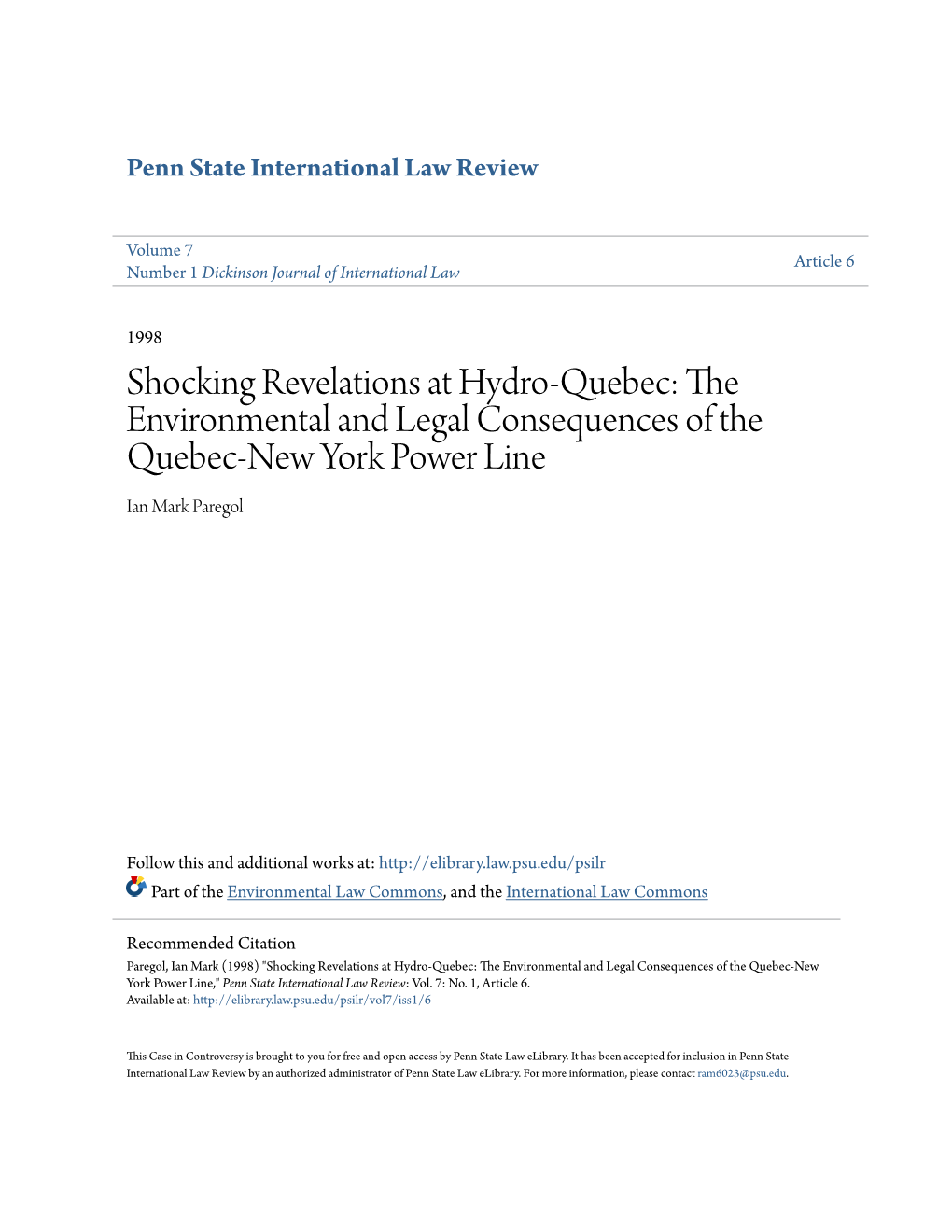 Shocking Revelations at Hydro-Quebec: the Environmental and Legal Consequences of the Quebec-New York Power Line Ian Mark Paregol