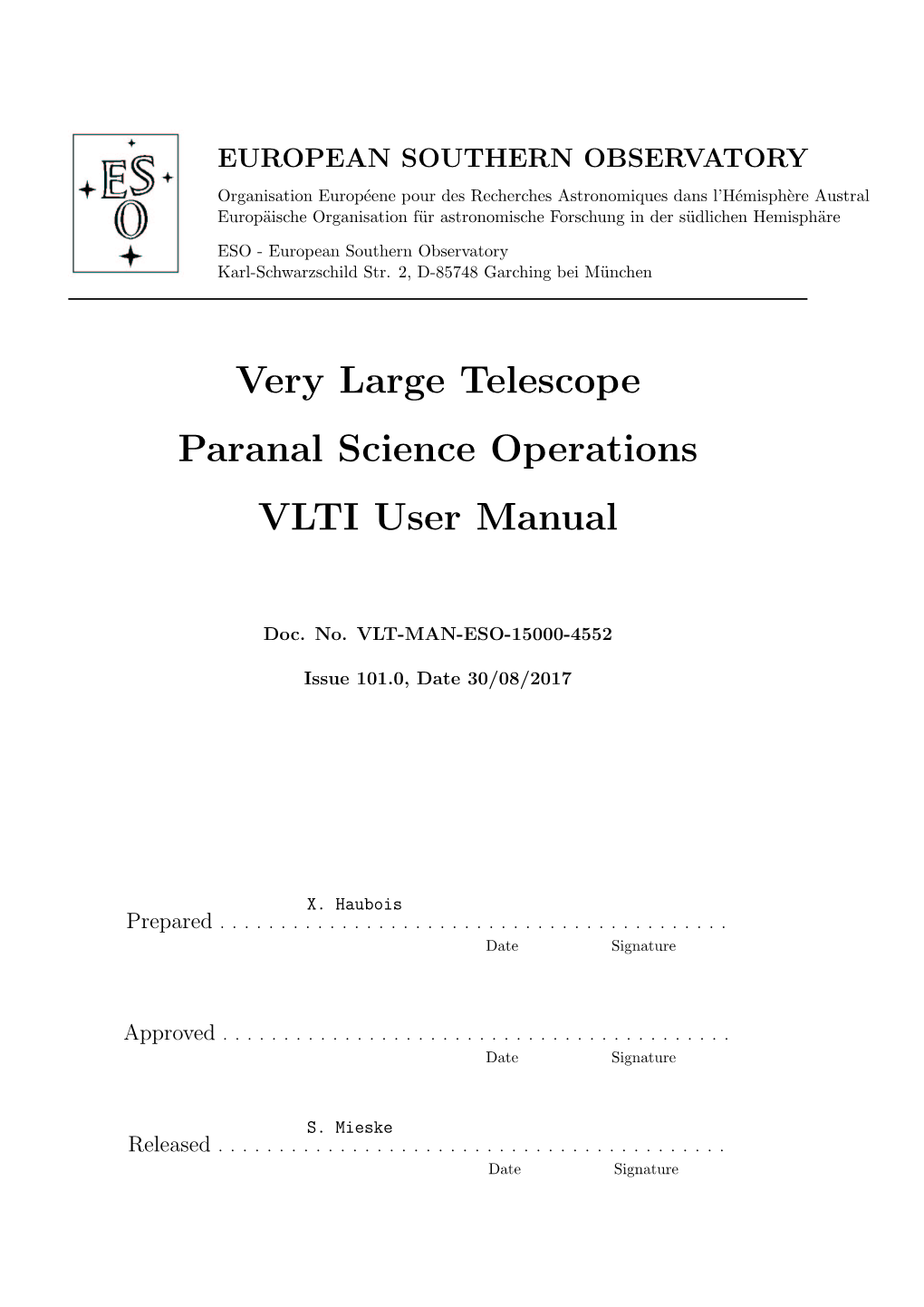 Very Large Telescope Paranal Science Operations VLTI User Manual