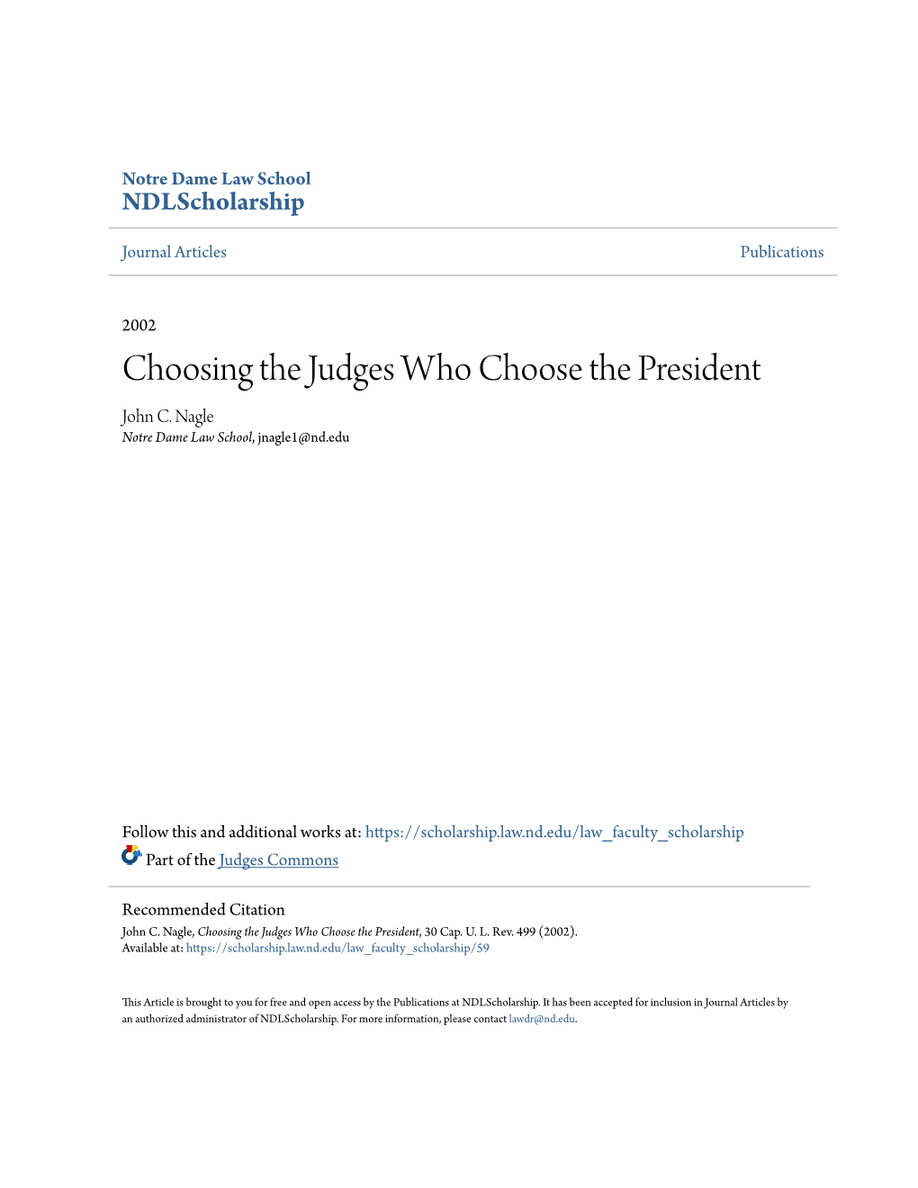 Choosing the Judges Who Choose the President John C