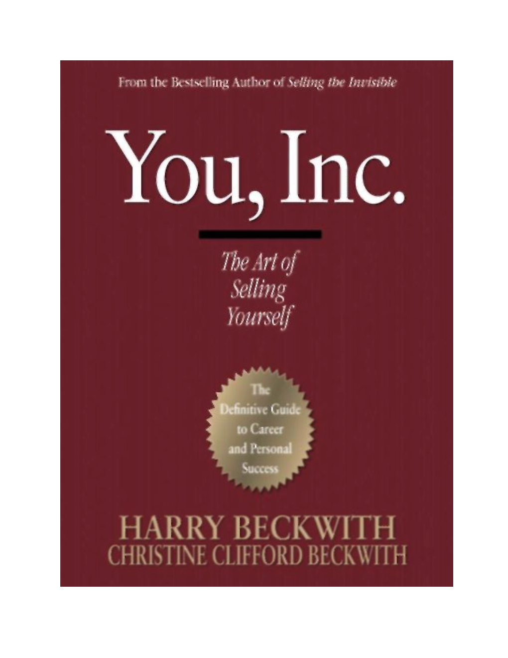 You Inc: the Art of Selling Yourself