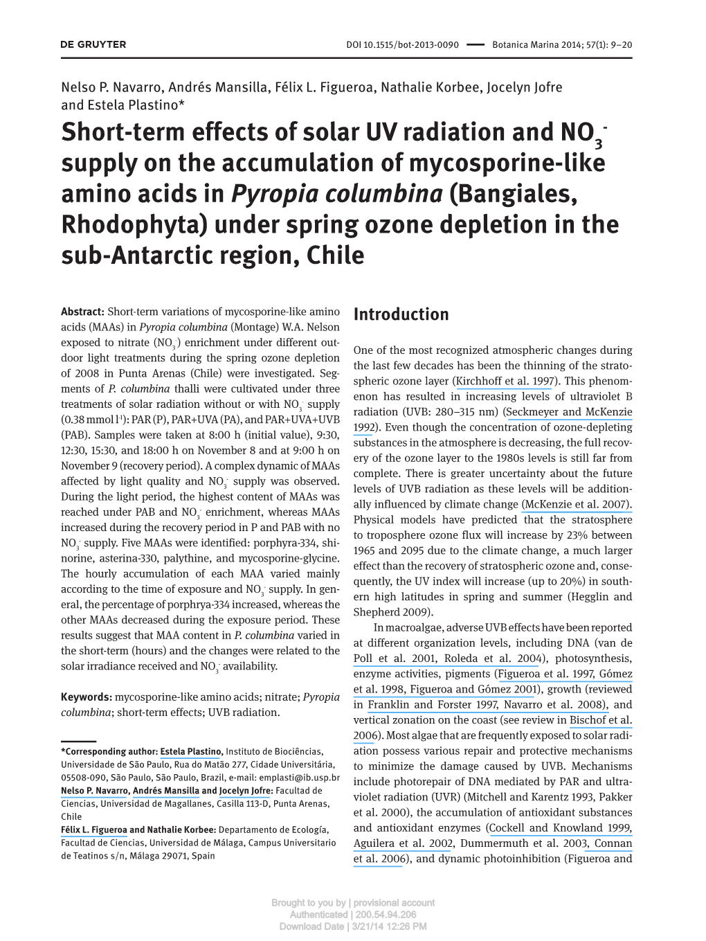 Short-Term Effects of Solar UV Radiation and NO Supply on the Accumulation of Mycosporine-Like Amino Acids in Pyropia Columbina