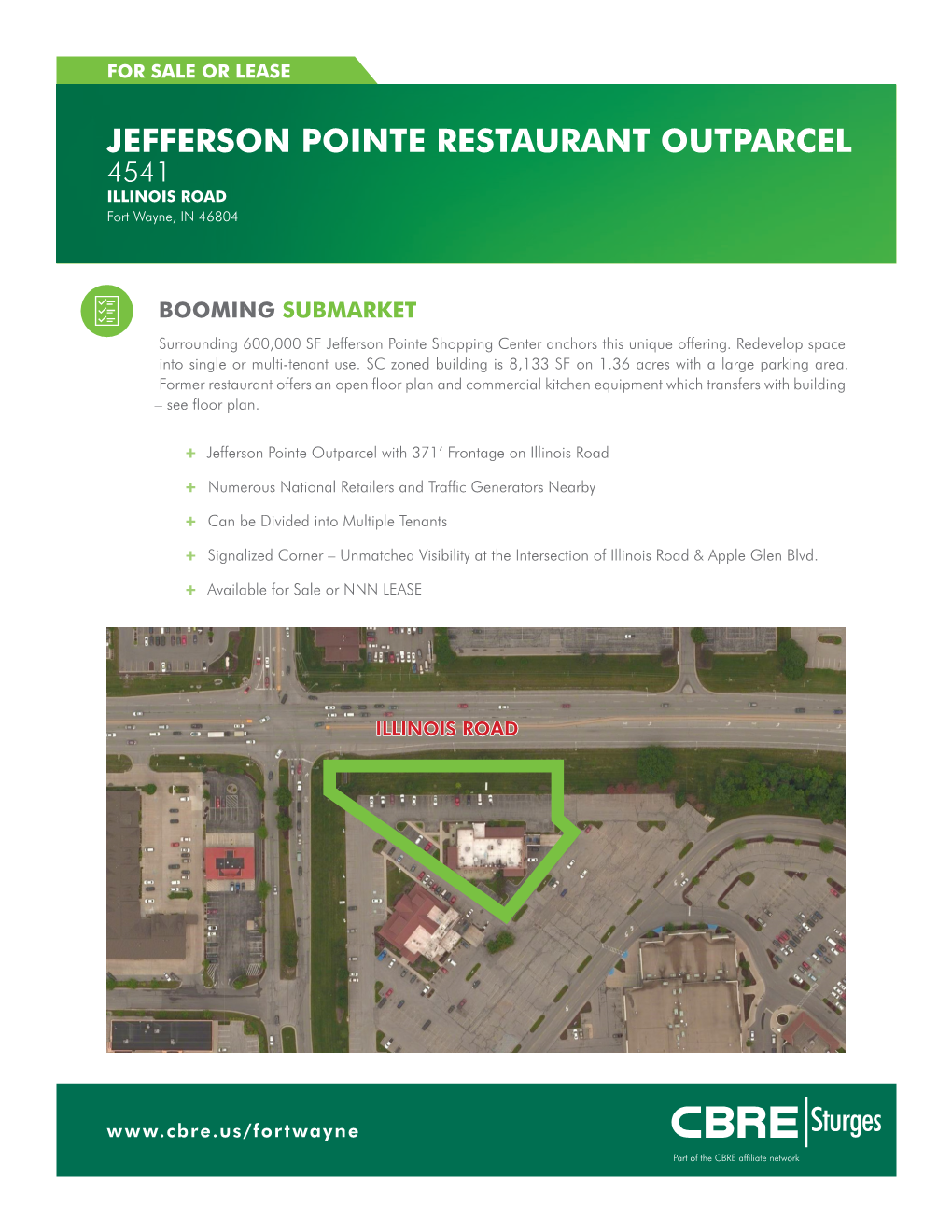 JEFFERSON POINTE RESTAURANT OUTPARCEL 4541 ILLINOIS ROAD Fort Wayne, in 46804