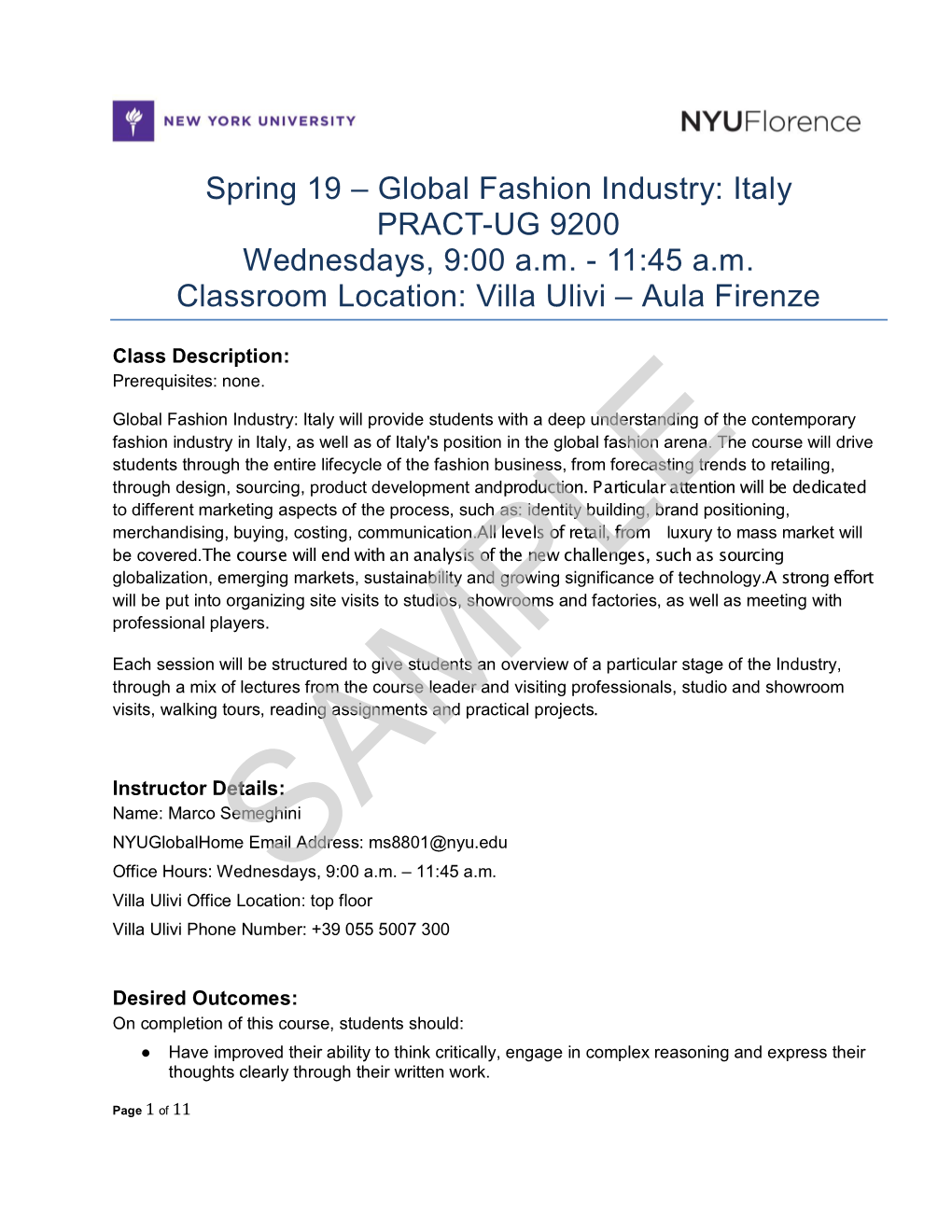 Spring 19 – Global Fashion Industry: Italy PRACT-UG 9200 Wednesdays, 9:00 A.M