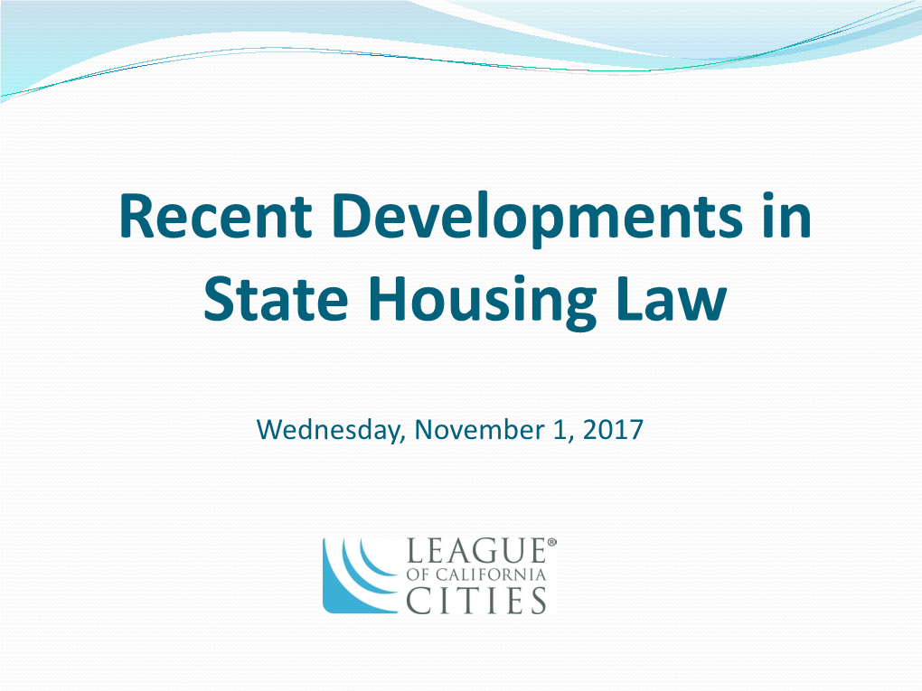 Recent Developments in State Housing Law