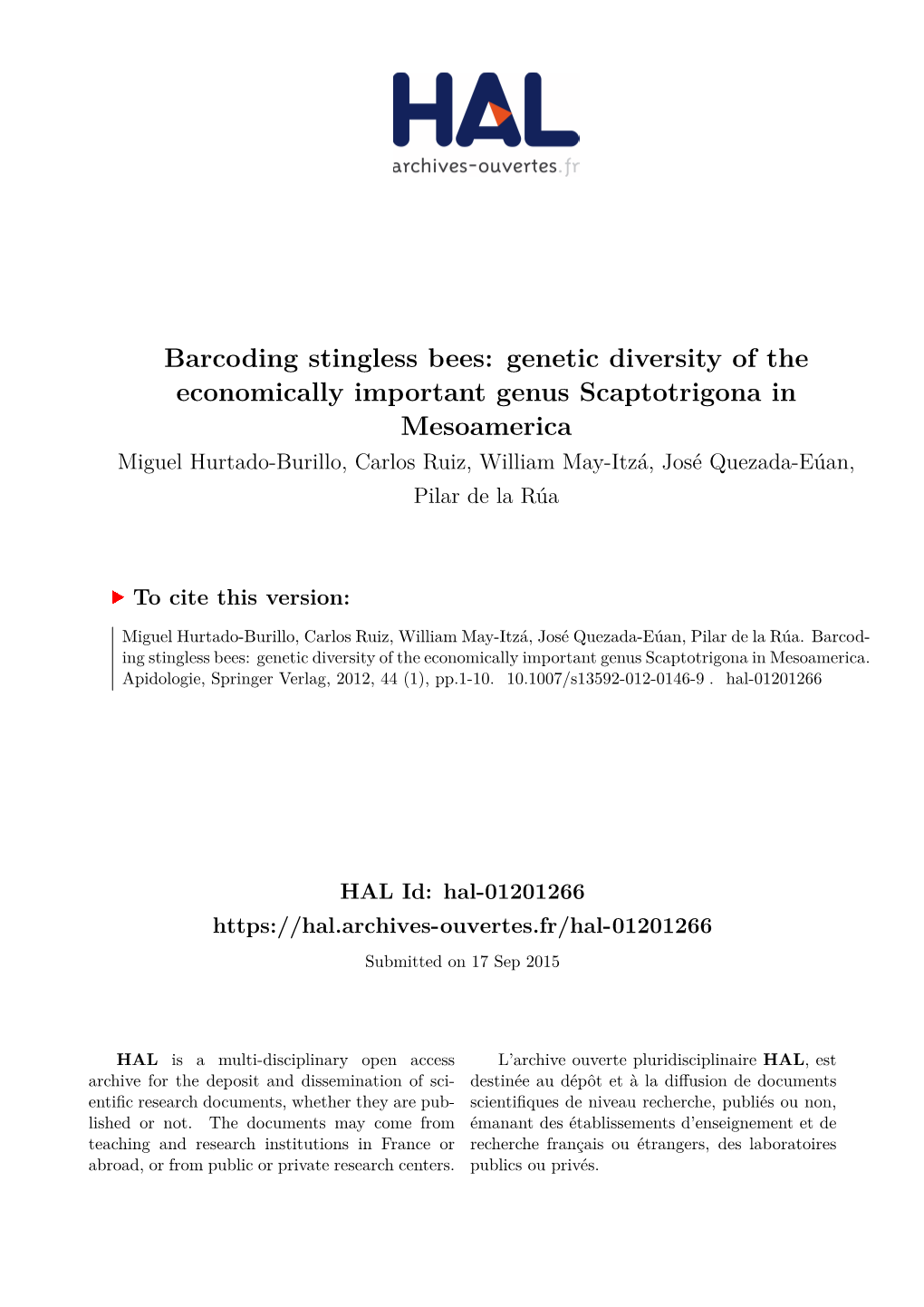 Barcoding Stingless Bees: Genetic Diversity of the Economically Important Genus Scaptotrigona in Mesoamerica