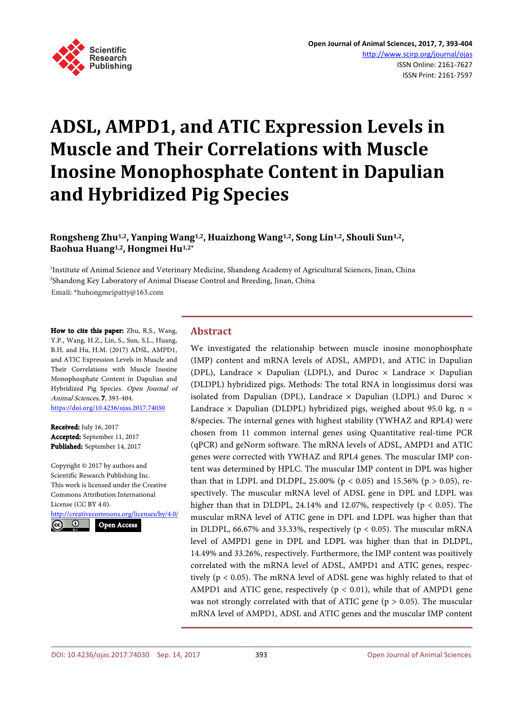 ADSL, AMPD1, and ATIC Expression Levels in Muscle and Their Correlations with Muscle Inosine Monophosphate Content in Dapulian and Hybridized Pig Species