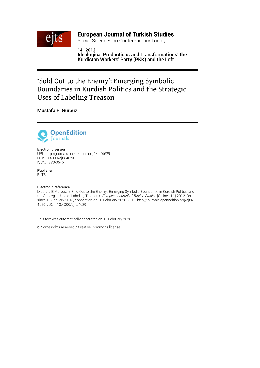 European Journal of Turkish Studies, 14 | 2012 ‘Sold out to the Enemy’: Emerging Symbolic Boundaries in Kurdish Politics And