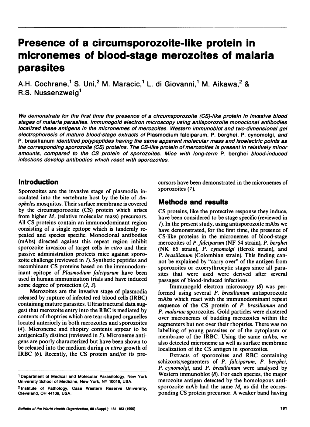 Presence of a Circumsporozoite-Like Protein in Micronemes of Blood-Stage Merozoites of Malaria Parasites A.H