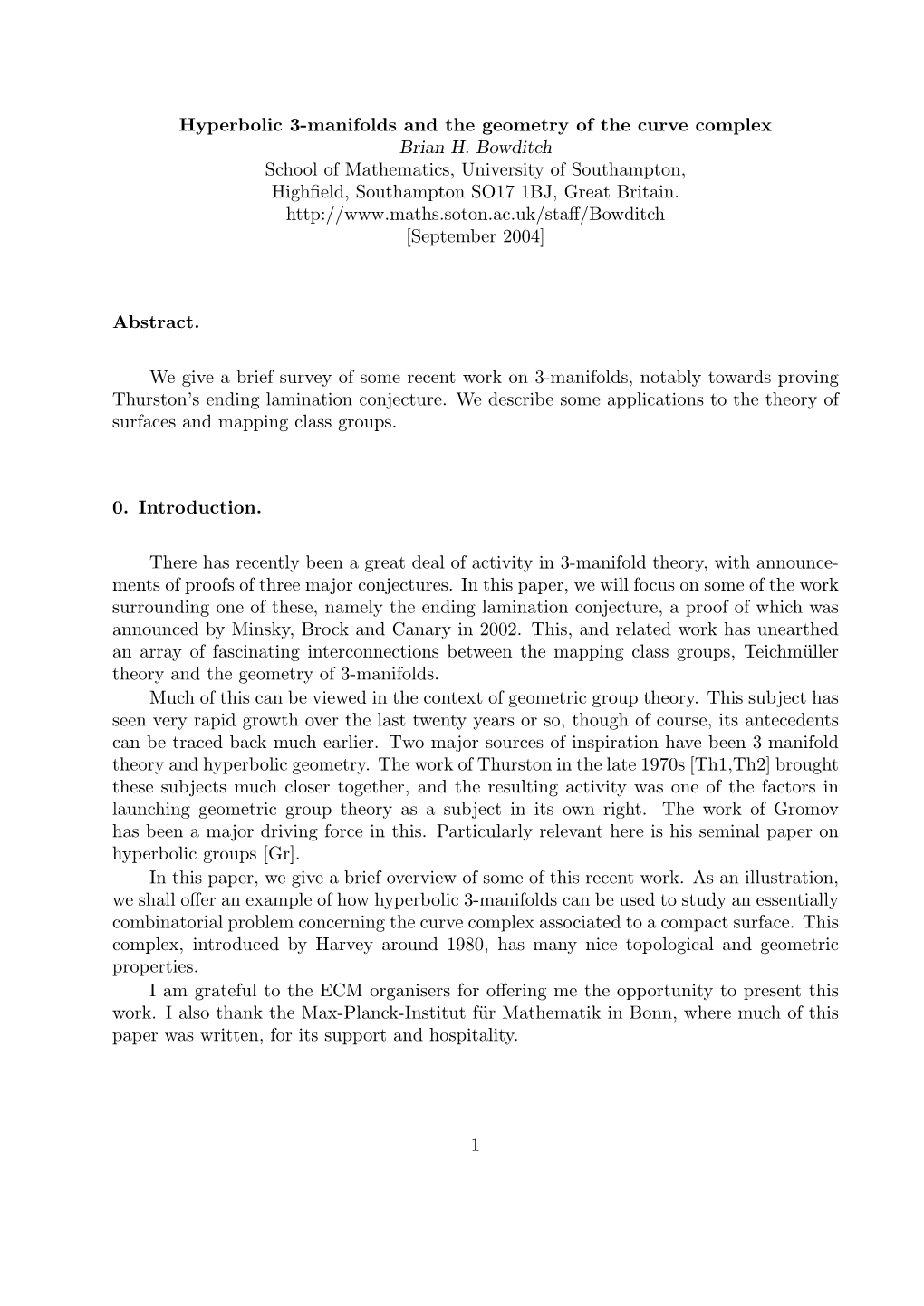 Hyperbolic 3-Manifolds and the Geometry of the Curve Complex Brian H