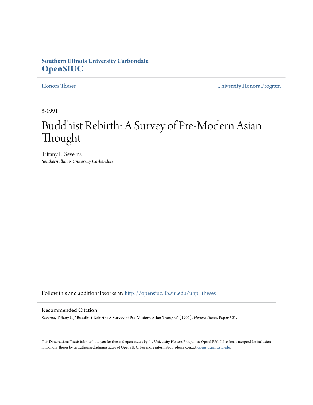 Buddhist Rebirth: a Survey of Pre-Modern Asian Thought Tiffany L